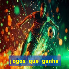 jogos que ganha dinheiro gratuito